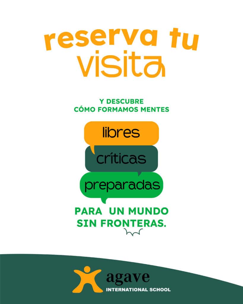Reserva tu visita a Agave International School 2026 Visita Agave International School para conocer su propuesta educativa en 2026.